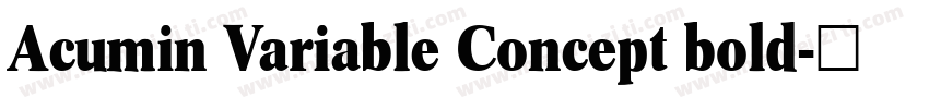 Acumin Variable Concept bold字体转换